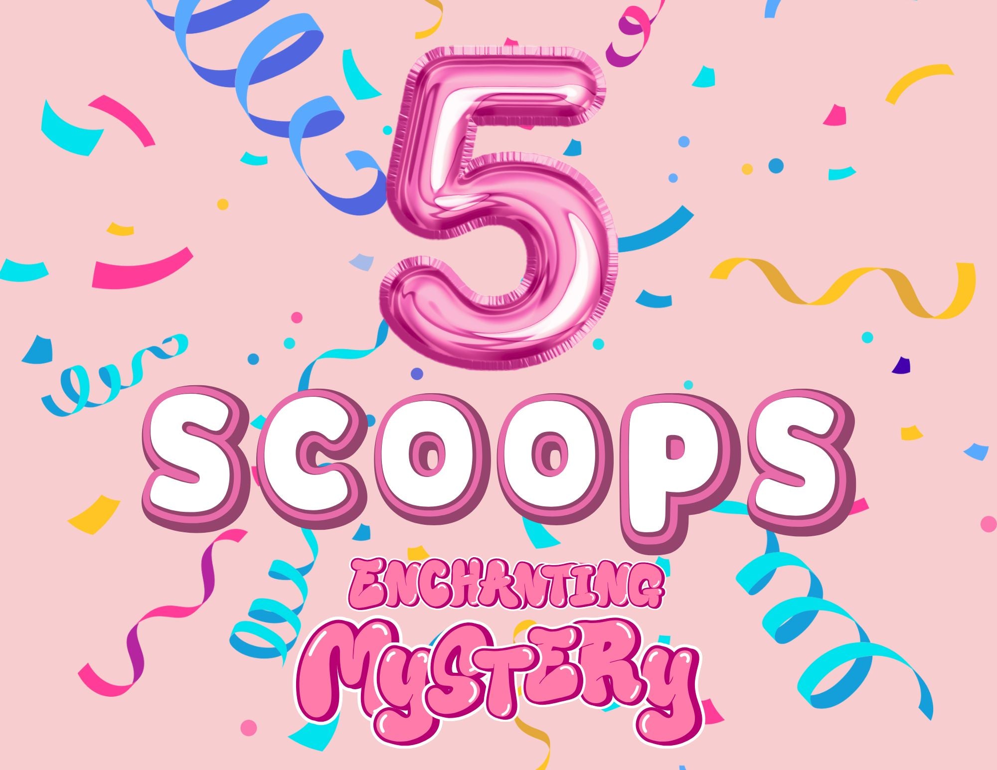 Enchanting Mystery Scoops