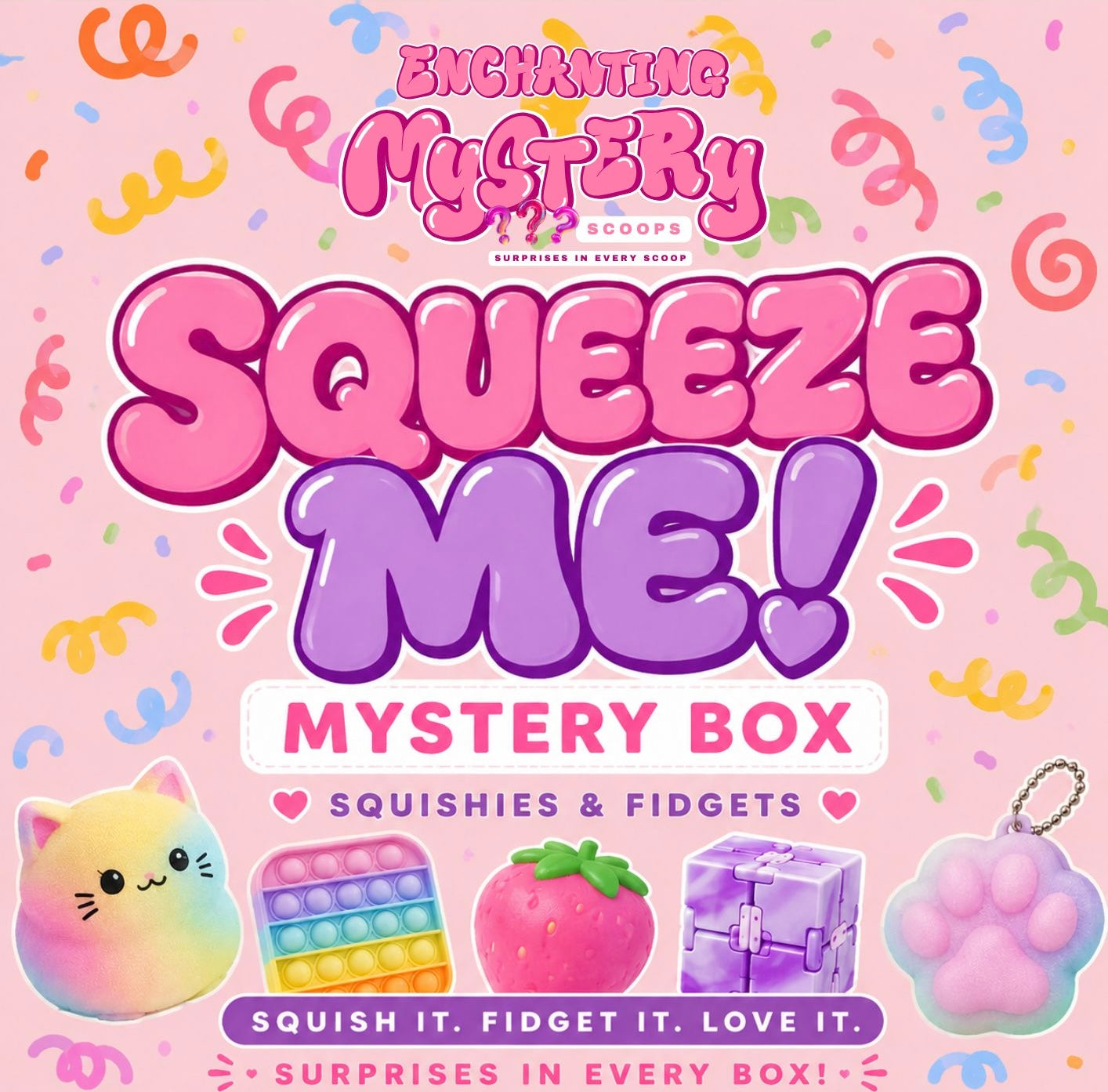 SQUEEZE ME! Mystery Box